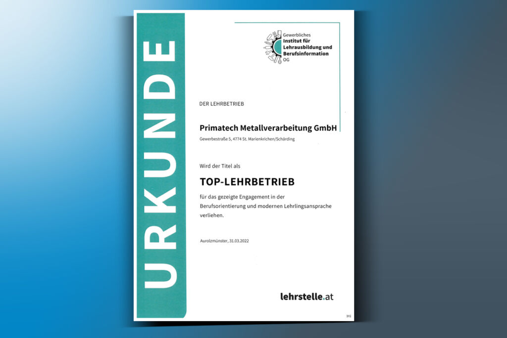 Urkunde Top-Lehrbetrieb Primatech Metallverarbeitung GmbH